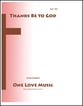 Thanks Be to God Unison choral sheet music cover